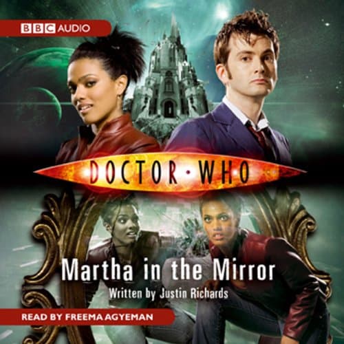 Titelbild von Doctor Who: Martha In The Mirror