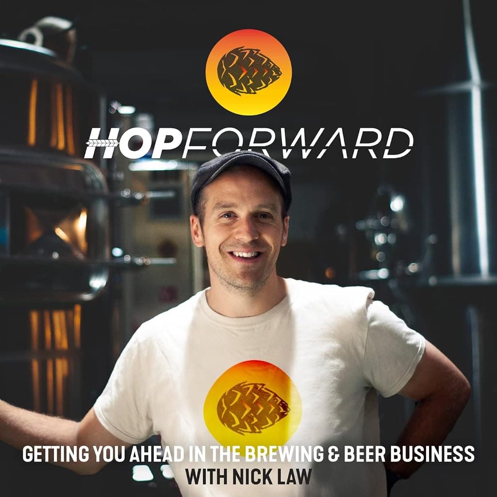 Titelbild von Hop Forward: Getting You Ahead in the Brewing and Beer Business