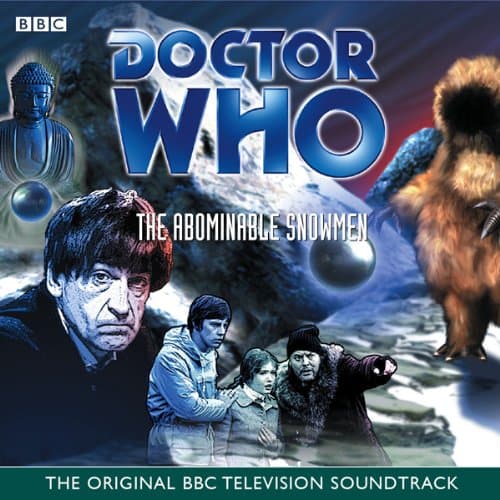 Titelbild von Doctor Who And The Abominable Snowmen (TV Soundtrack)