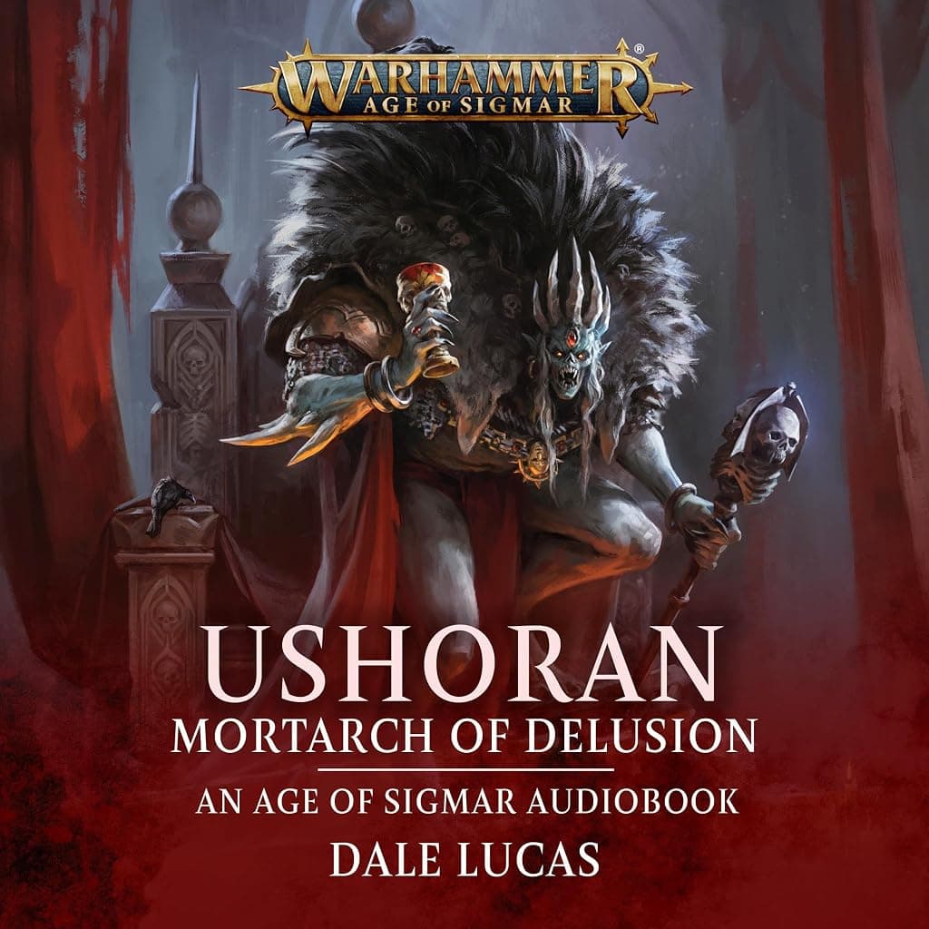 Titelbild von Ushoran Mortarch Of Delusion