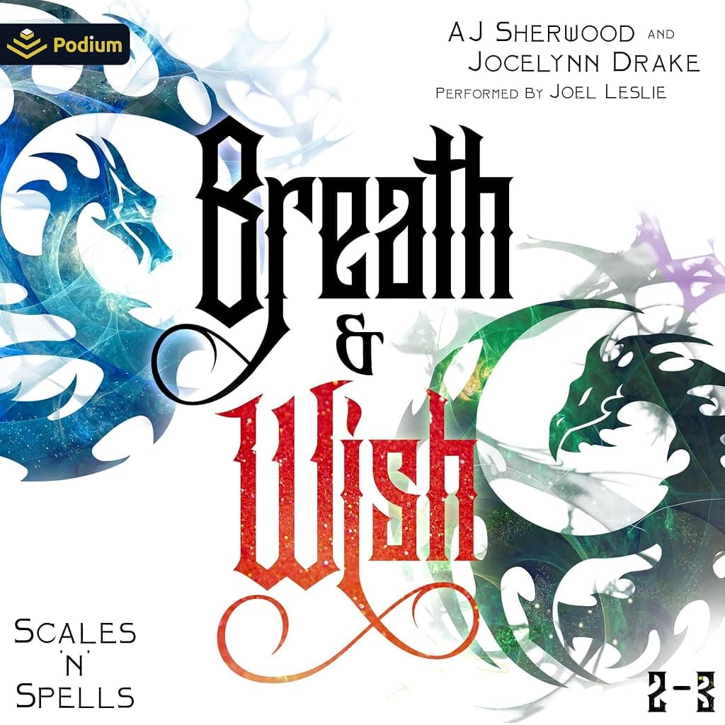Titelbild von Scales 'n' Spells: Breath and Wish