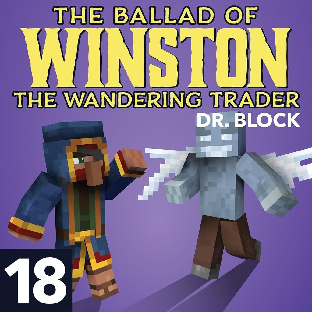 Titelbild von The Ballad of Winston the Wandering Trader, Book 18