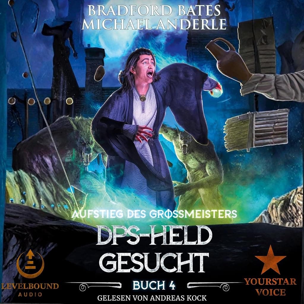 Titelbild von DPS-Held gesucht: Ein Fantasy-LitRPG/GameLit-Roman
