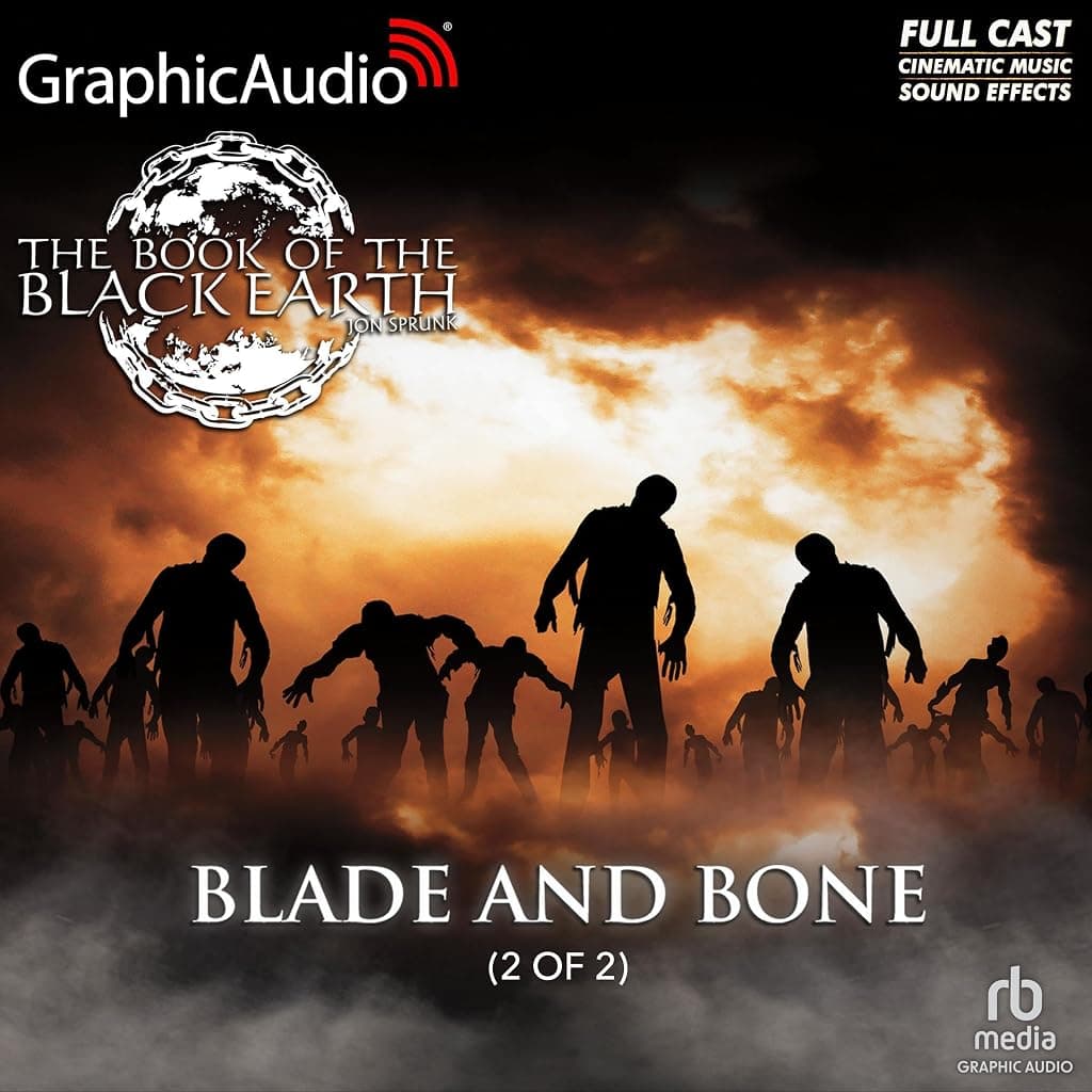 Titelbild von Blade and Bone (2 of 2) [Dramatized Adaptation]