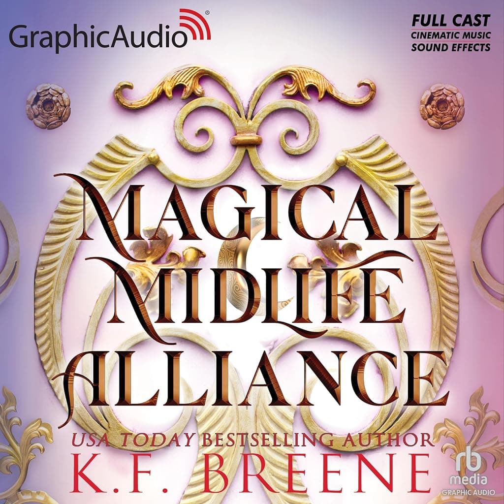 Titelbild von Magical Midlife Alliance [Dramatized Adaptation]