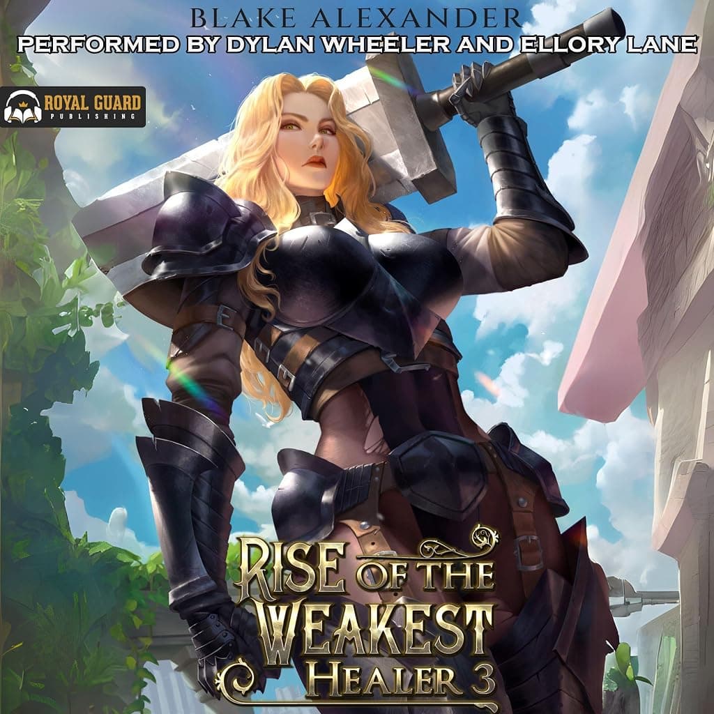 Titelbild von Rise of the Weakest Healer 3: A LitRPG Saga