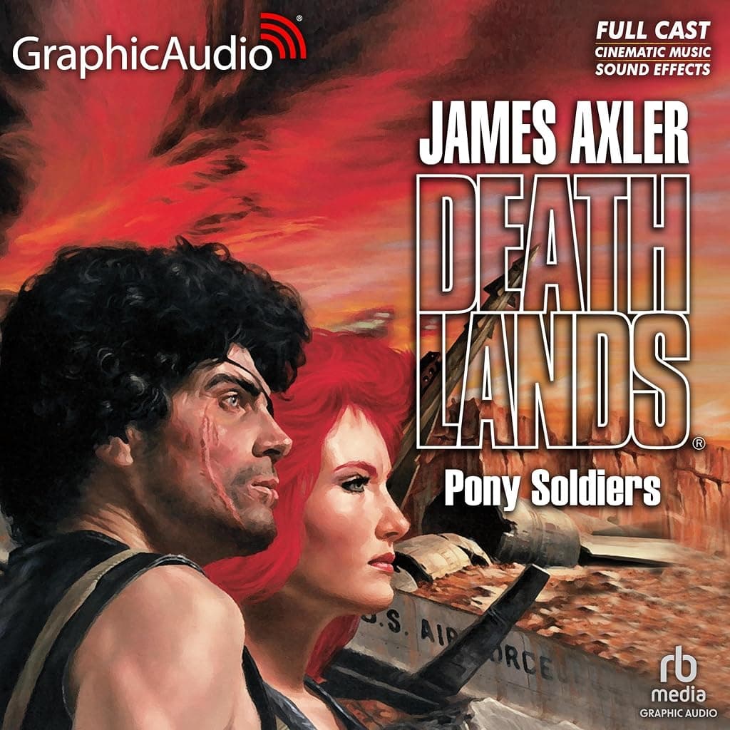 Titelbild von Pony Soldiers [Dramatized Adaptation]