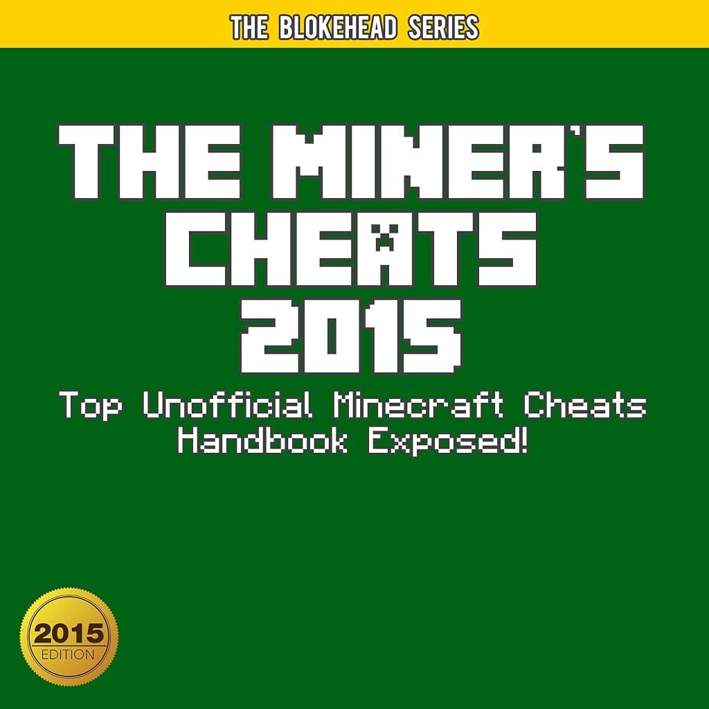 Titelbild von The Miner's Cheats 2015