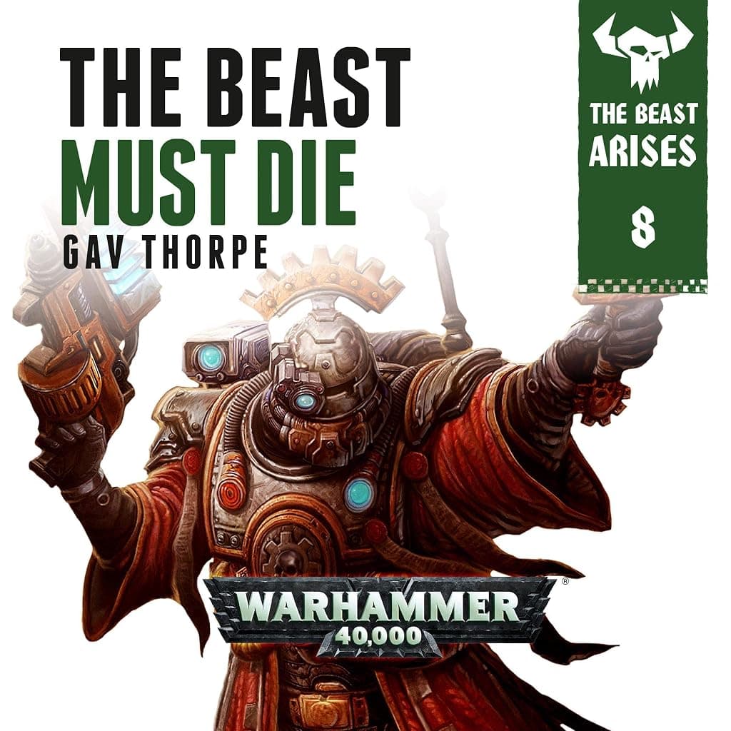 Titelbild von The Beast Must Die: Warhammer 40,000