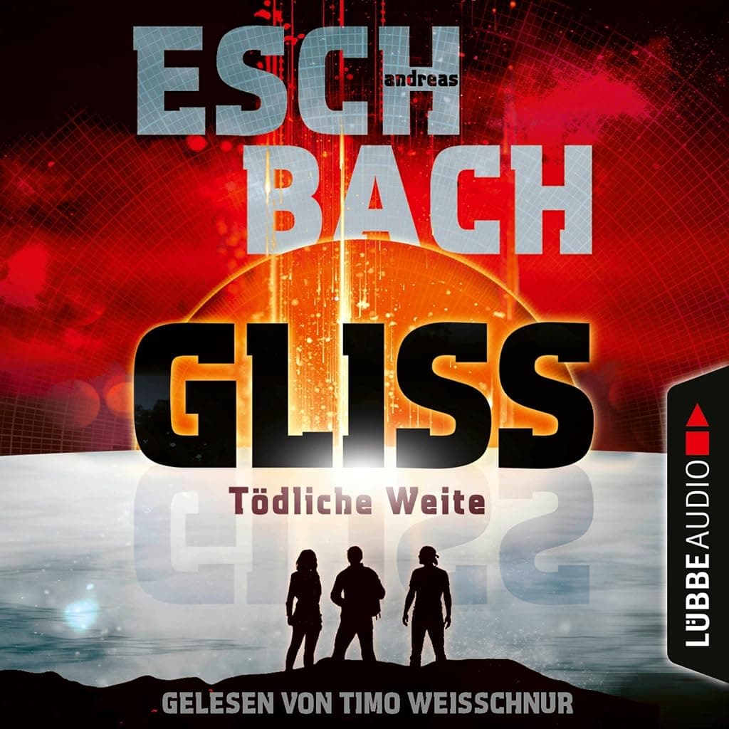 Titelbild von Gliss - Tödliche Weite