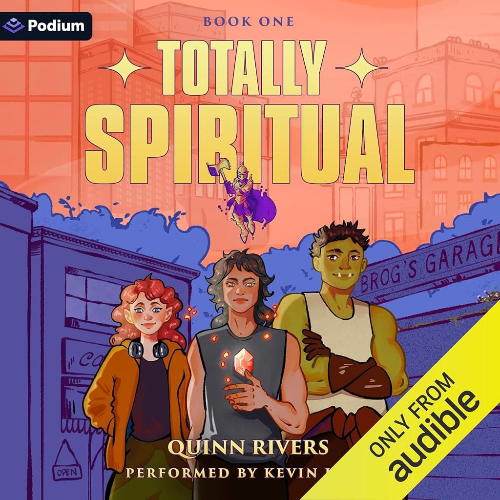 Titelbild von Totally Spiritual: An Urban Fantasy LitRPG