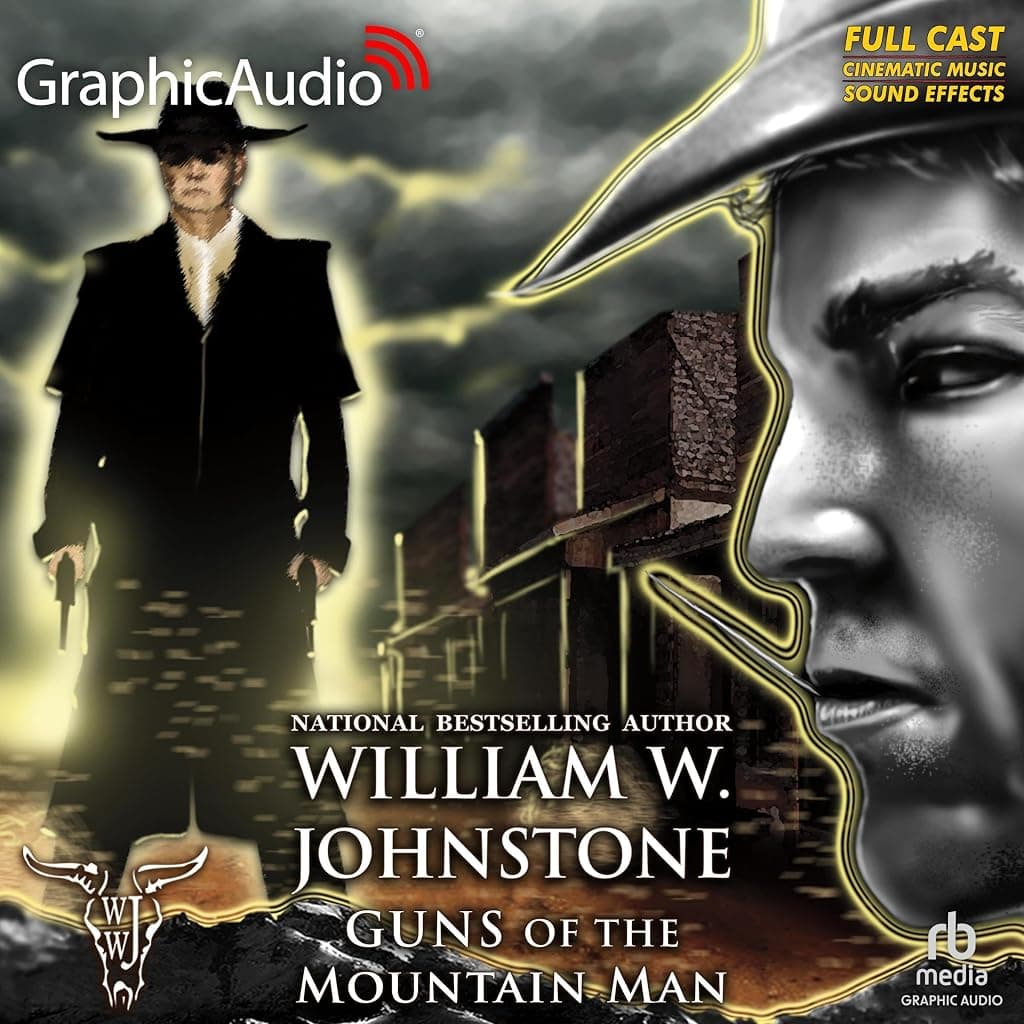 Titelbild von Guns of the Mountain Man [Dramatized Adaptation]