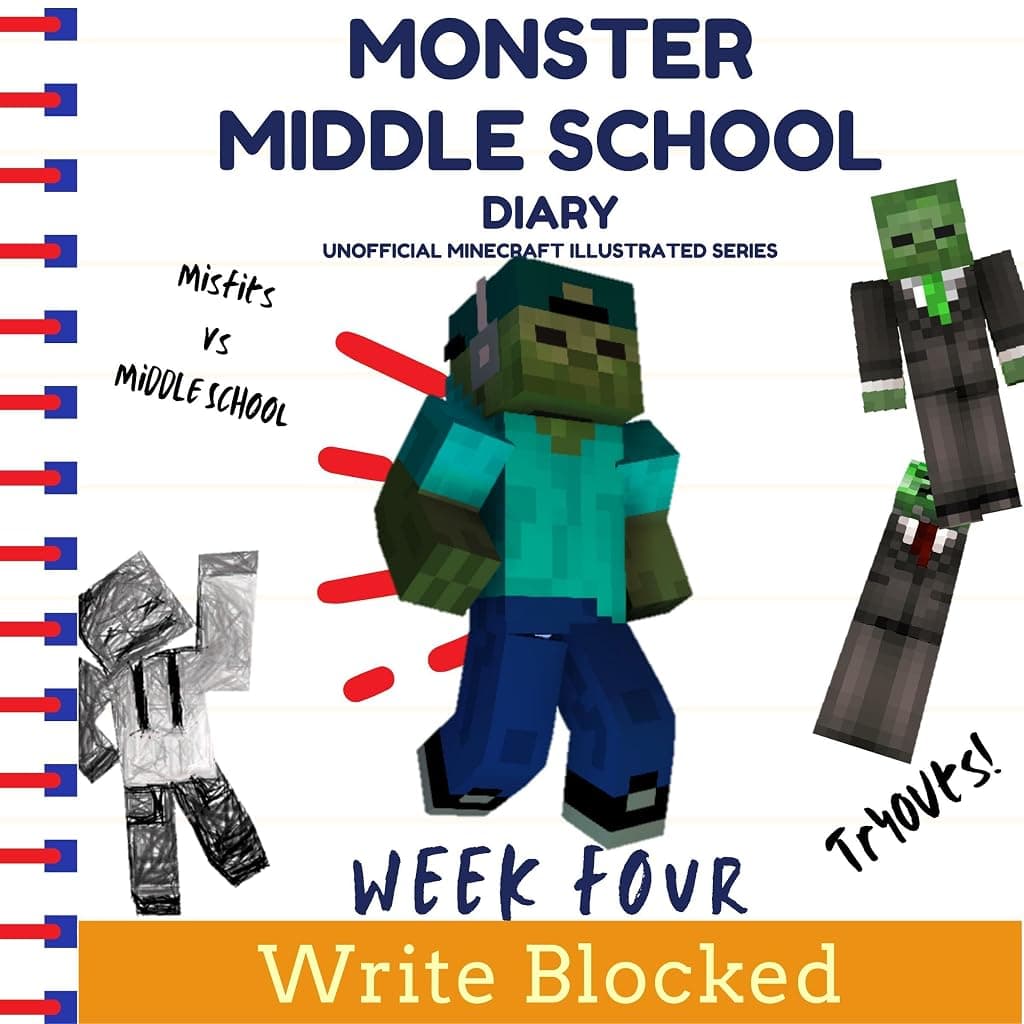 Titelbild von Monster Middle School Diary: Week Four