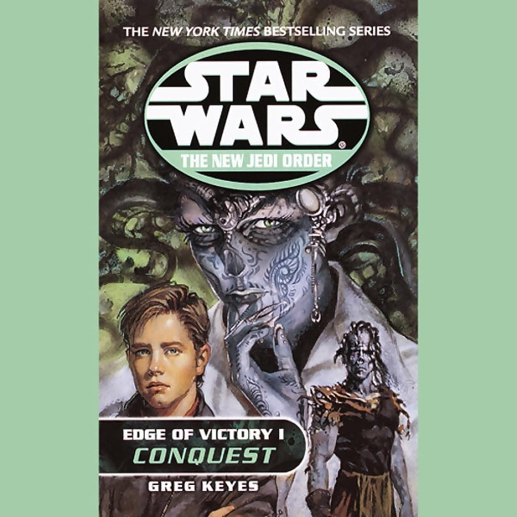 Titelbild von Star Wars: The New Jedi Order: Edge of Victory I: Conquest