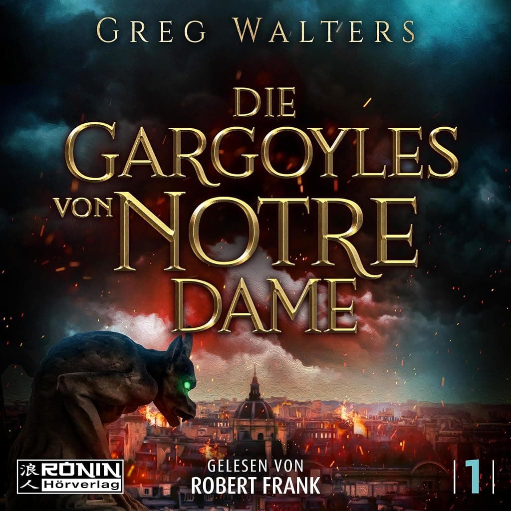 Titelbild von Die Gargoyles von Notre Dame 1