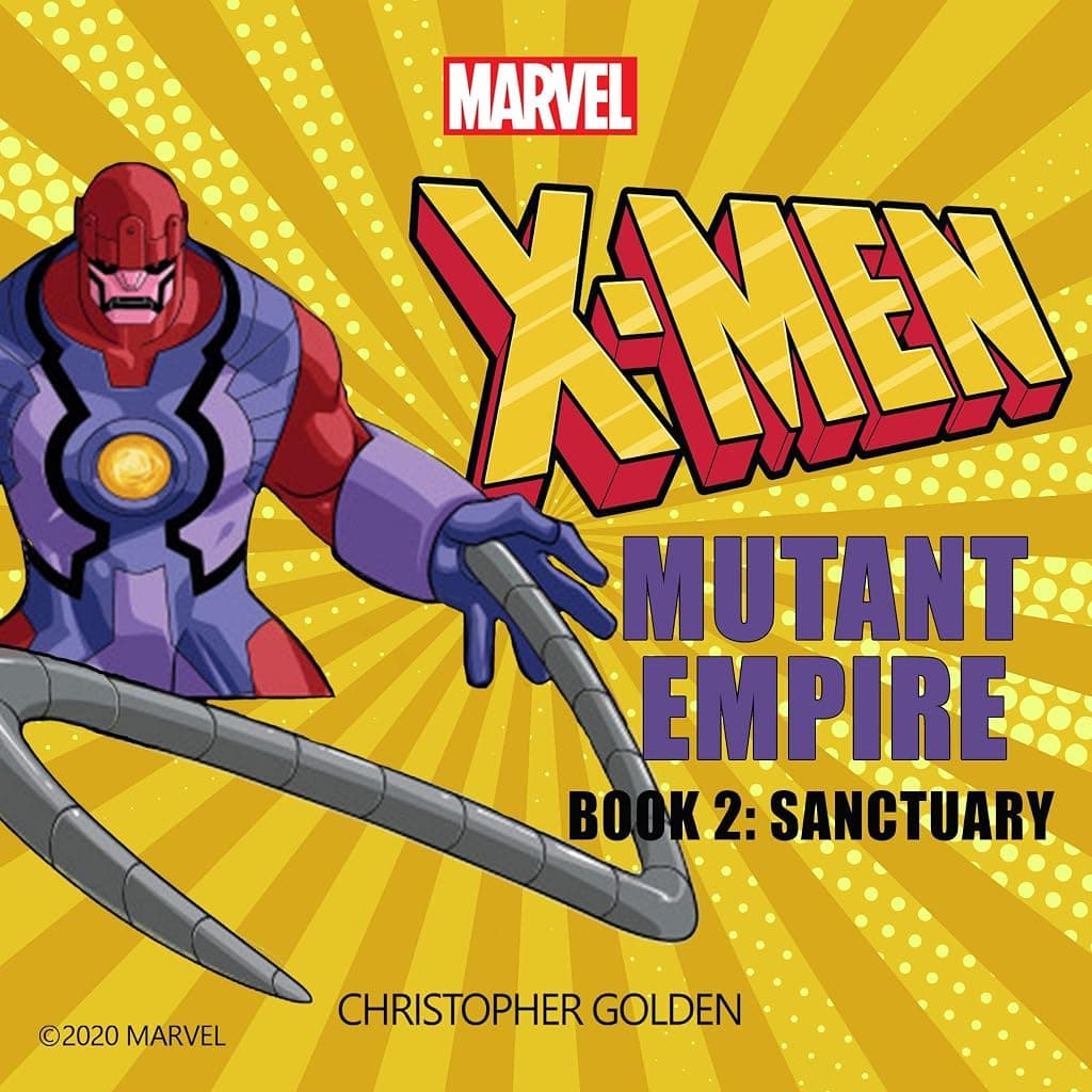 Titelbild von X-Men: Mutant Empire, Book Two: Sanctuary