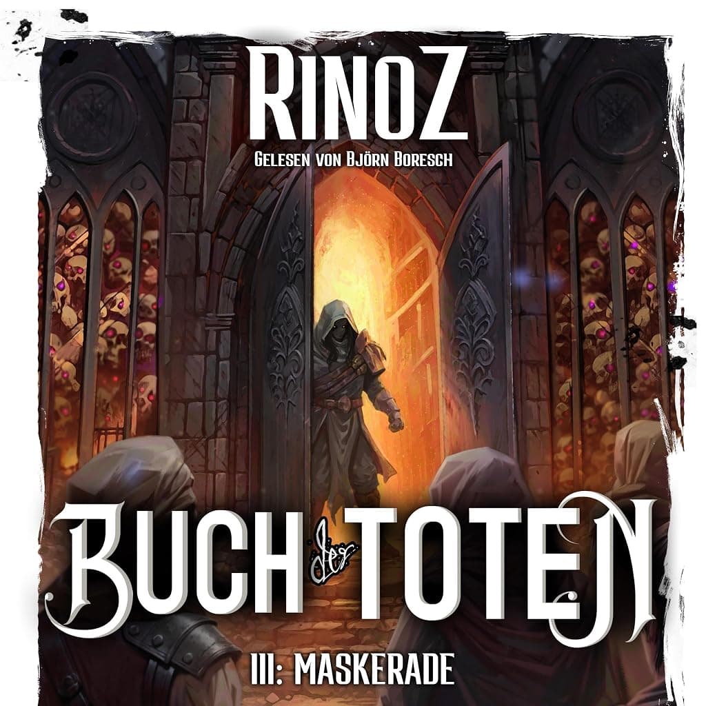 Titelbild von Maskerade: Ein LitRPG-Abenteuer (Buch der Toten 3) (German Edition)
