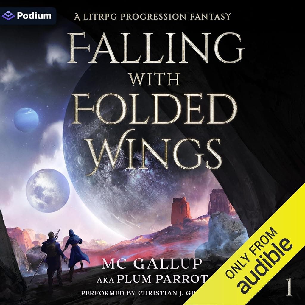 Titelbild von Falling with Folded Wings: A LitRPG Progression Fantasy
