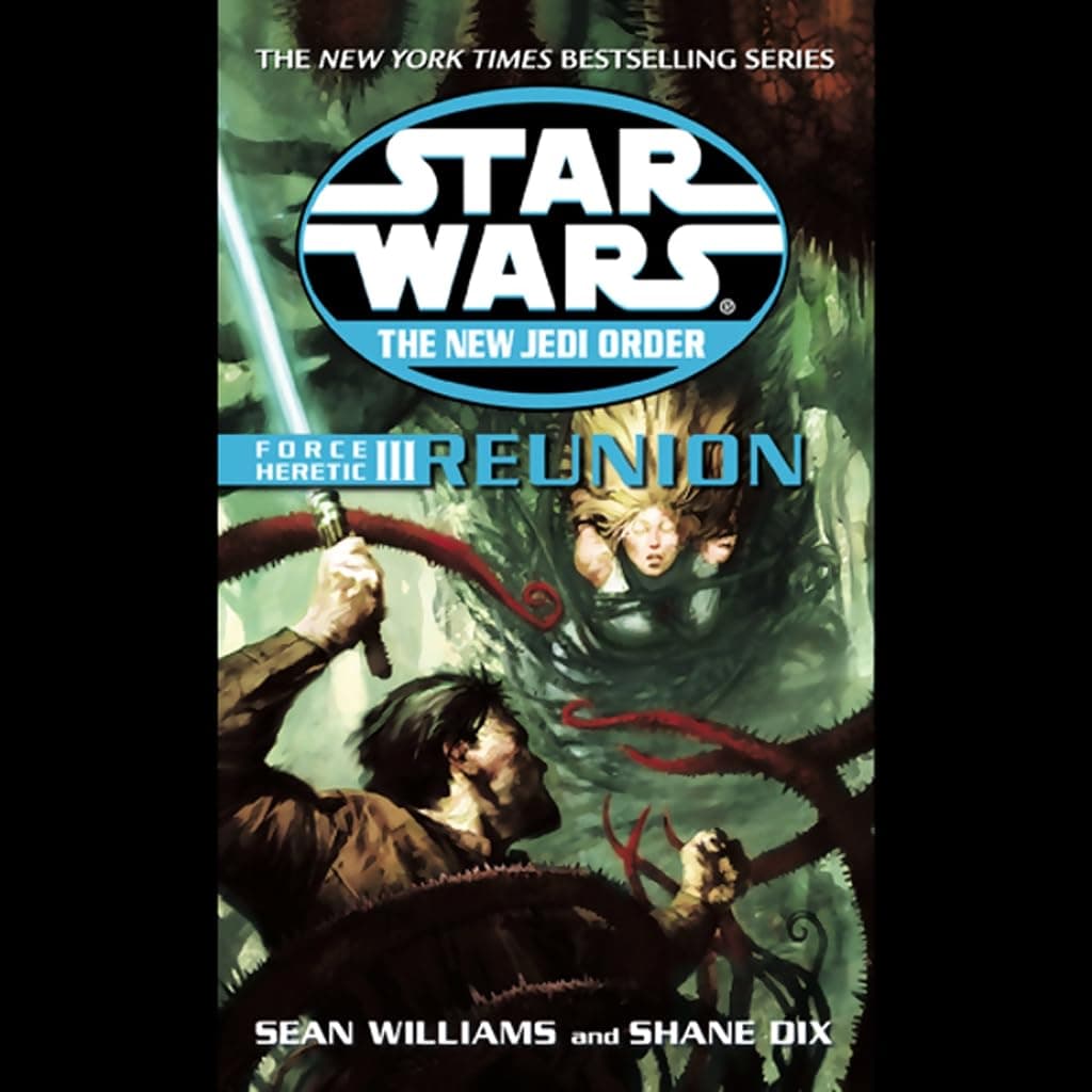 Titelbild von Star Wars: The New Jedi Order: Force Heretic III: Reunion