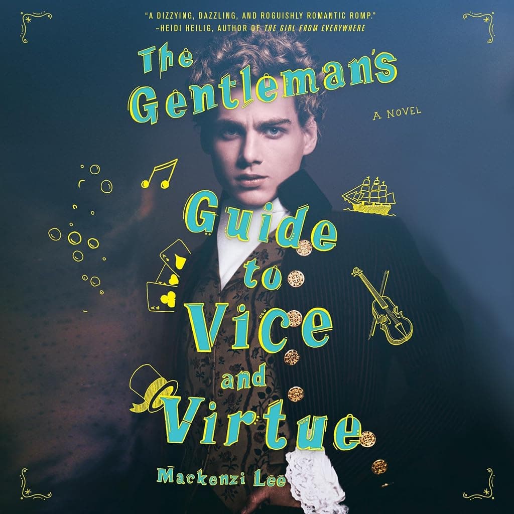 Titelbild von The Gentleman's Guide to Vice and Virtue