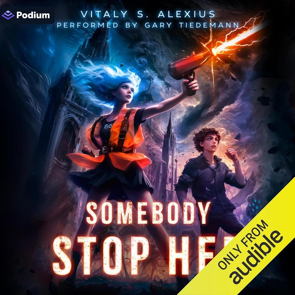 Titelbild von Somebody Stop Her: A Superhero/Apocalypse LitRPG