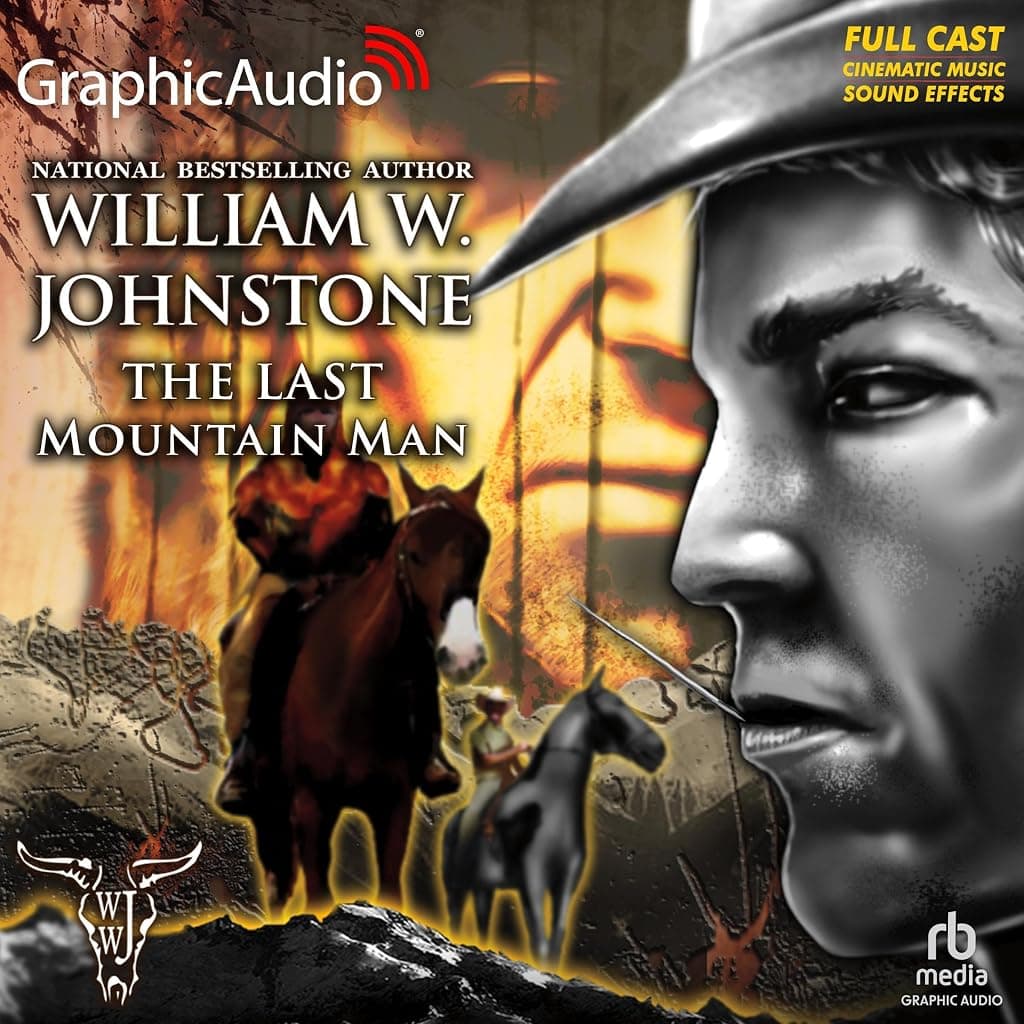 Titelbild von The Last Mountain Man [Dramatized Adaptation]