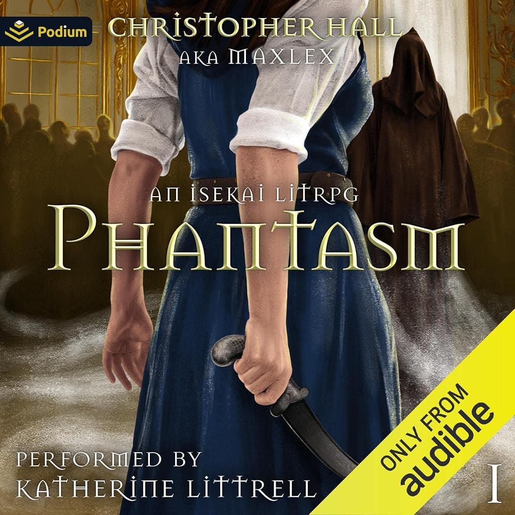 Titelbild von Phantasm: An Isekai LitRPG