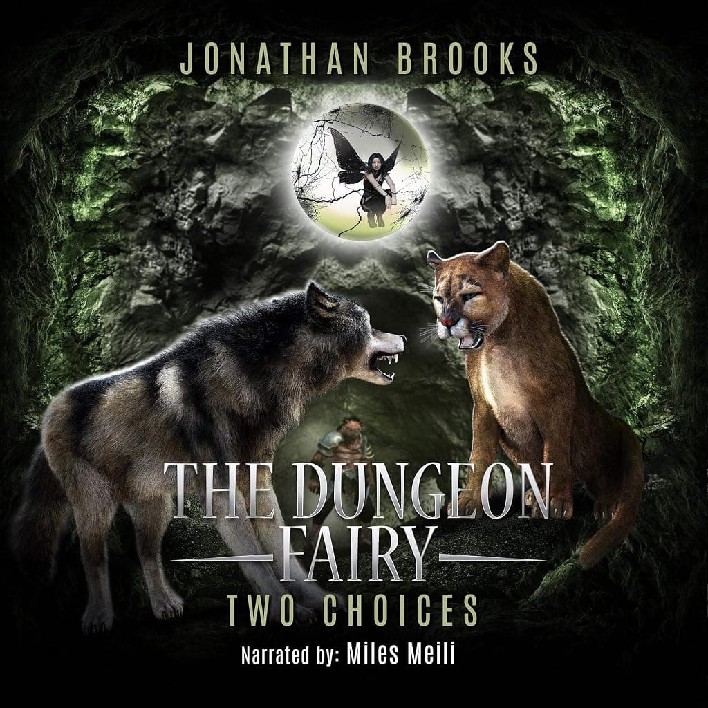 Titelbild von The Dungeon Fairy: Two Choices: A Dungeon Core Escapade