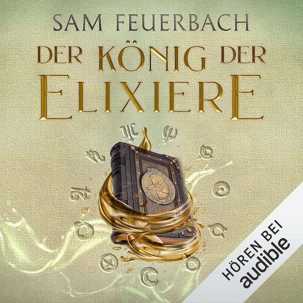 Titelbild von Der König der Elixiere