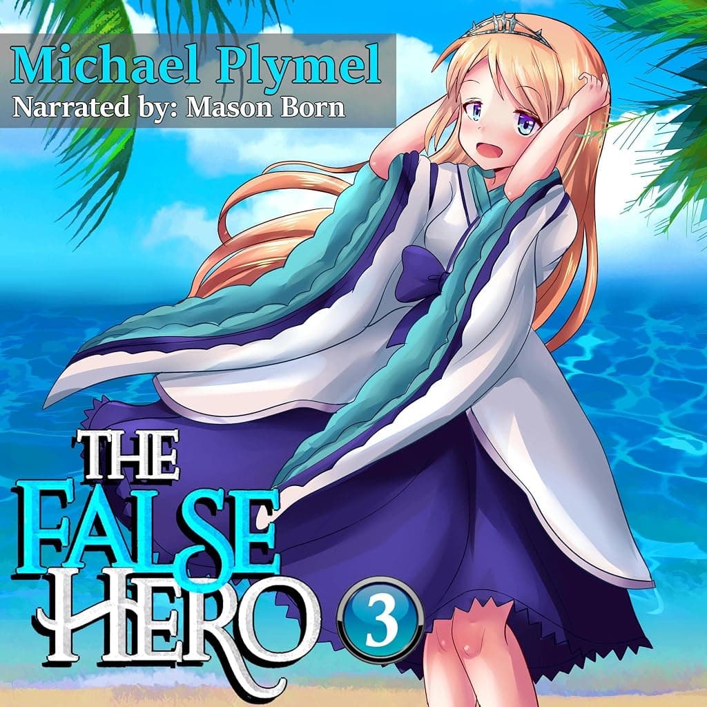 Titelbild von The False Hero, Volume 3