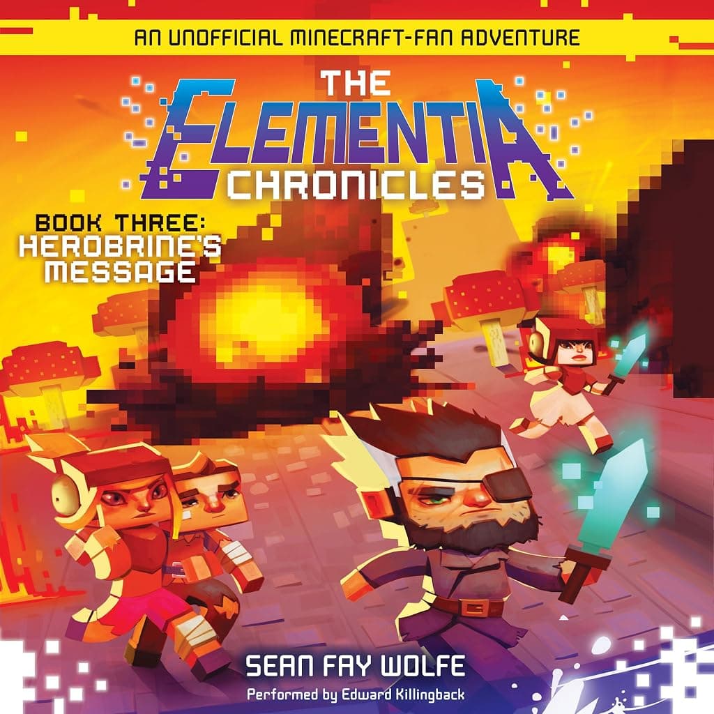 Titelbild von The Elementia Chronicles #3: Herobrine's Message
