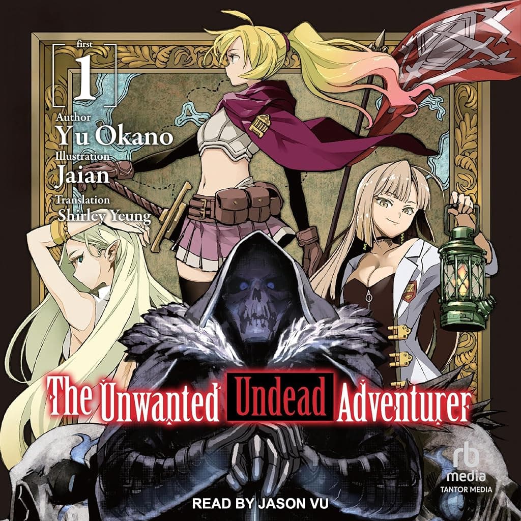 Titelbild von The Unwanted Undead Adventurer