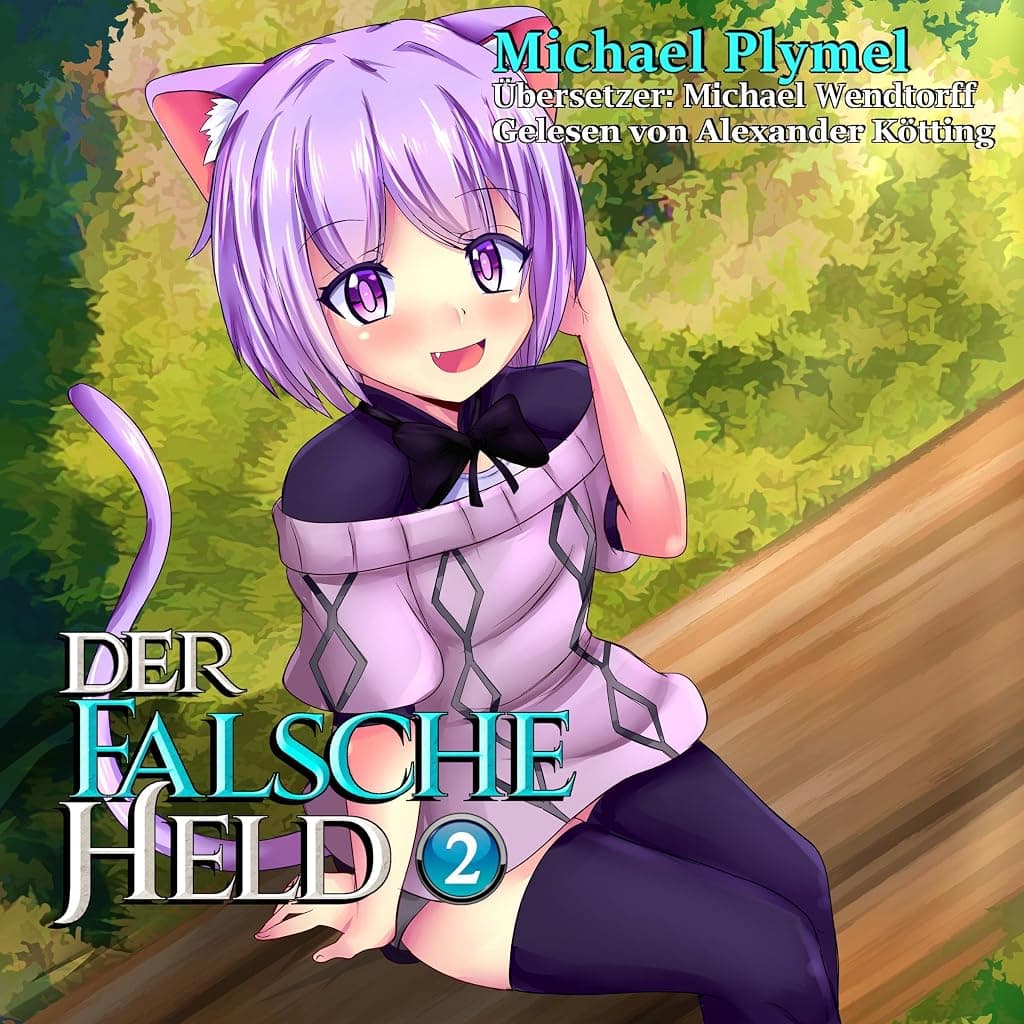 Titelbild von Der Falsche Held, Volumen 2