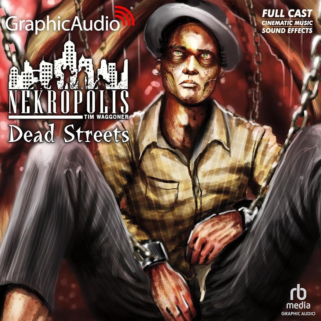 Titelbild von Dead Streets [Dramatized Adaptation]