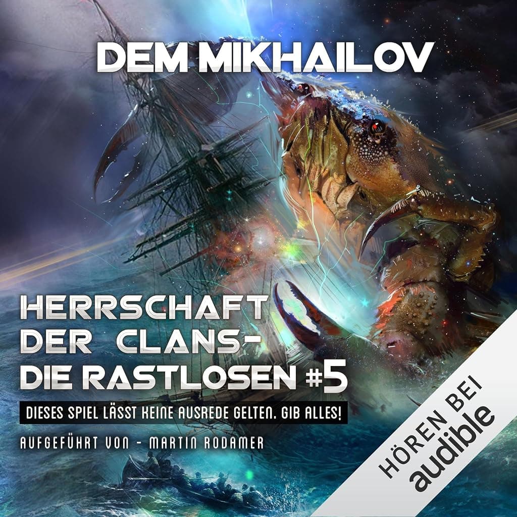 Titelbild von Herrschaft der Clans. Die Rastlosen, Buch 5