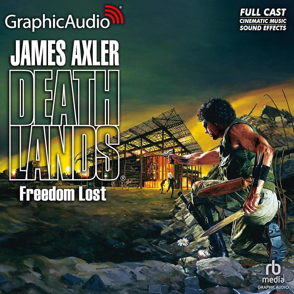 Titelbild von Freedom Lost [Dramatized Adaptation]