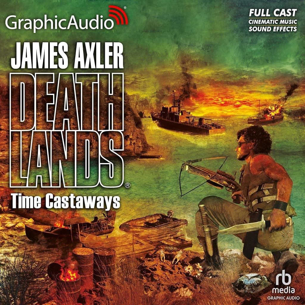 Titelbild von Time Castaways [Dramatized Adaptation]