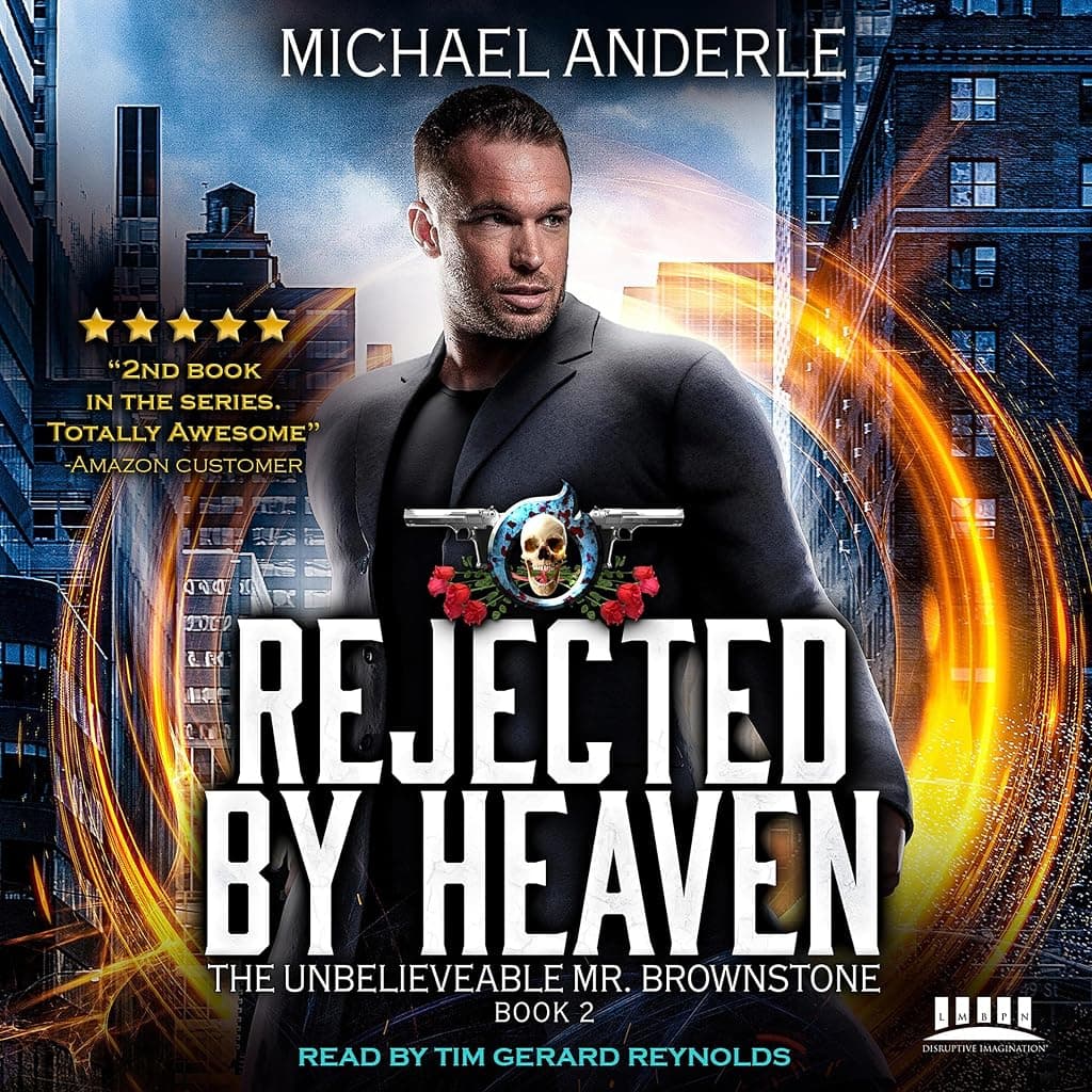 Titelbild von Rejected By Heaven: An Urban Fantasy Action Adventure