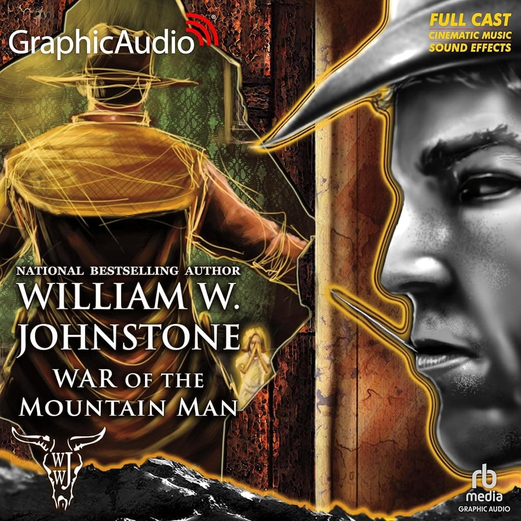Titelbild von War of the Mountain Man [Dramatized Adaptation]