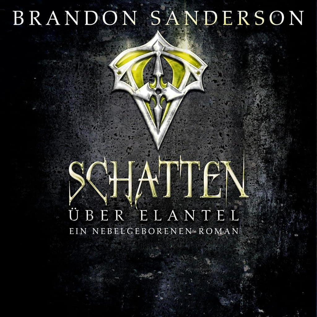 Titelbild von Schatten über Elantel (Die Nebelgeborenen 5)