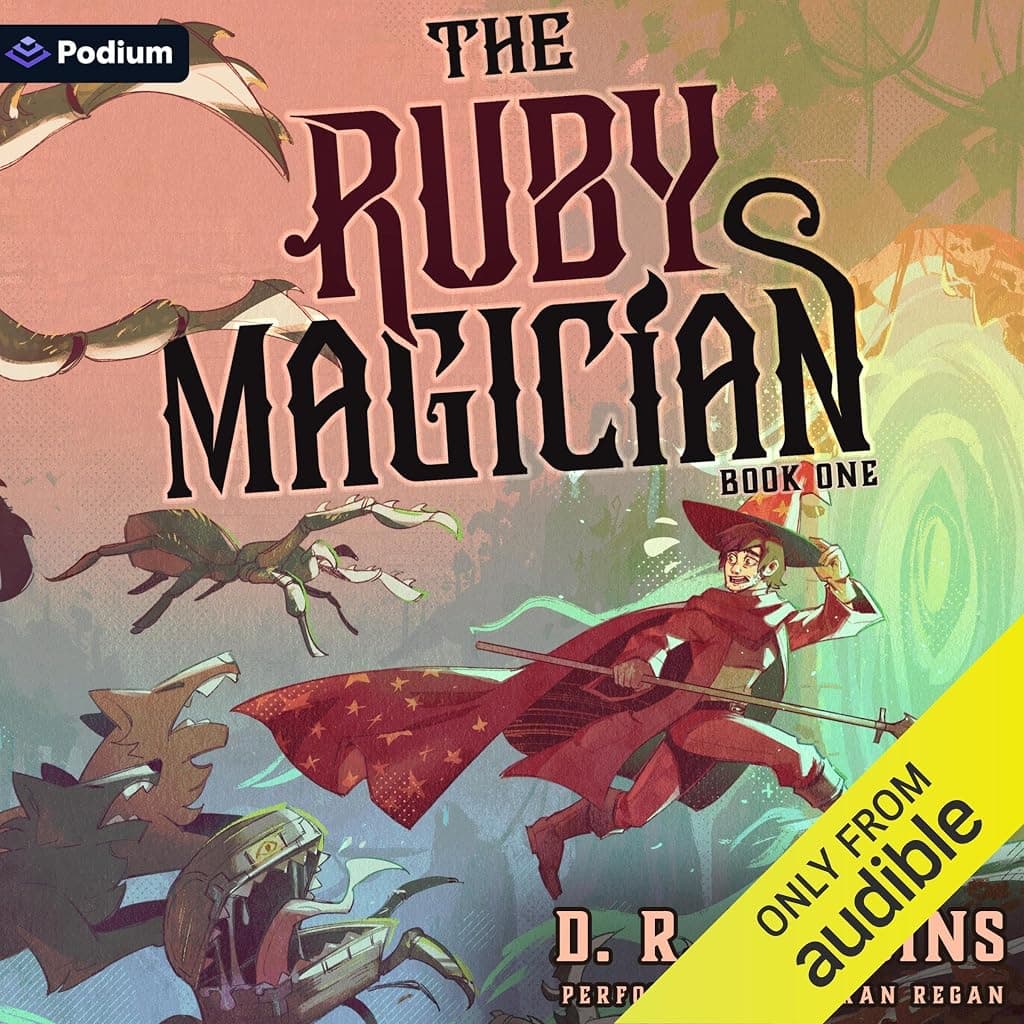 Titelbild von The Ruby Magician: A Tower-Climbing LitRPG Adventure