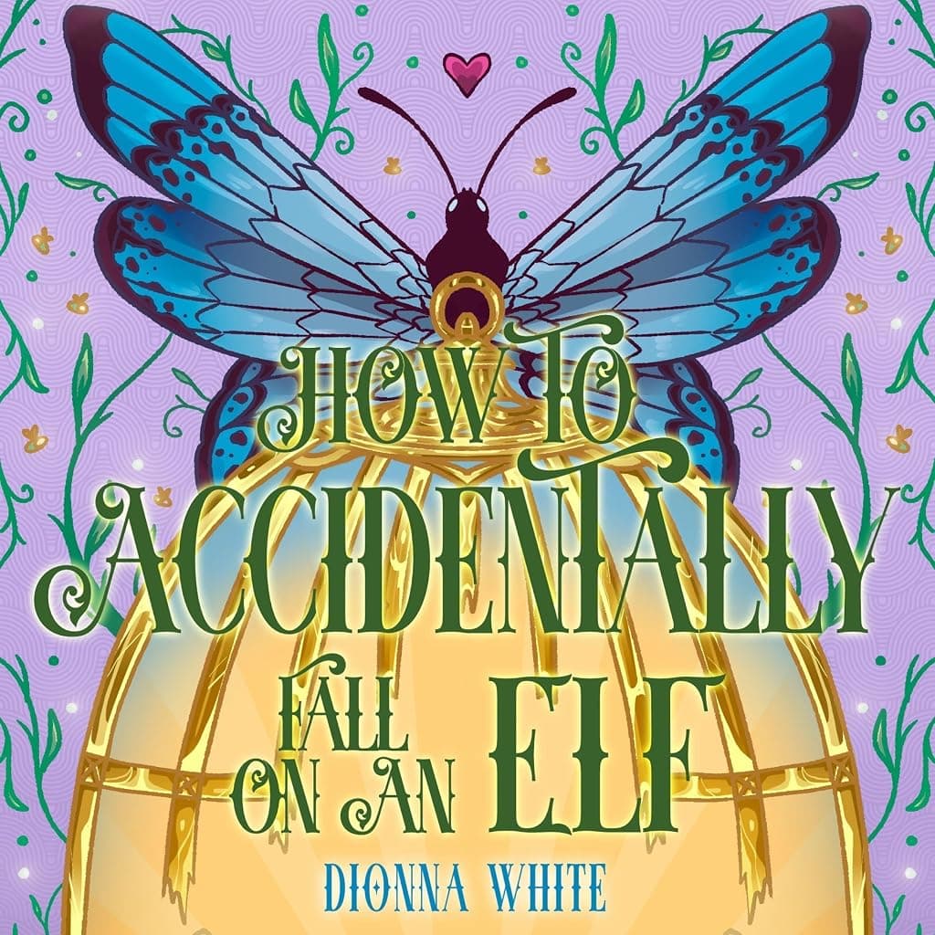 Titelbild von How to Accidentally Fall on an Elf