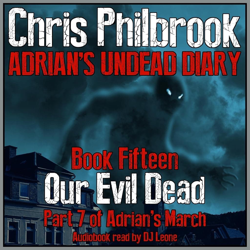 Titelbild von Our Evil Dead: Adrian's March, Part Seven