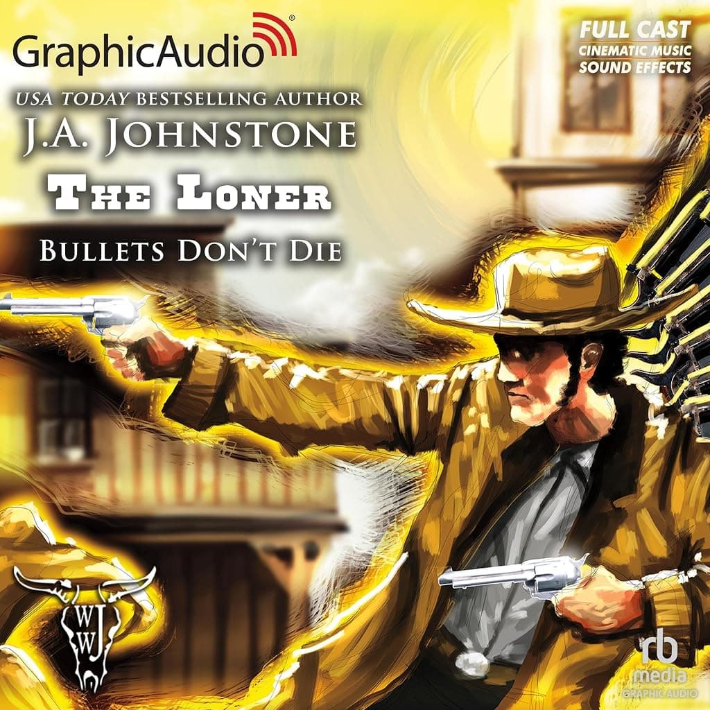 Titelbild von Bullets Don't Die [Dramatized Adaptation]