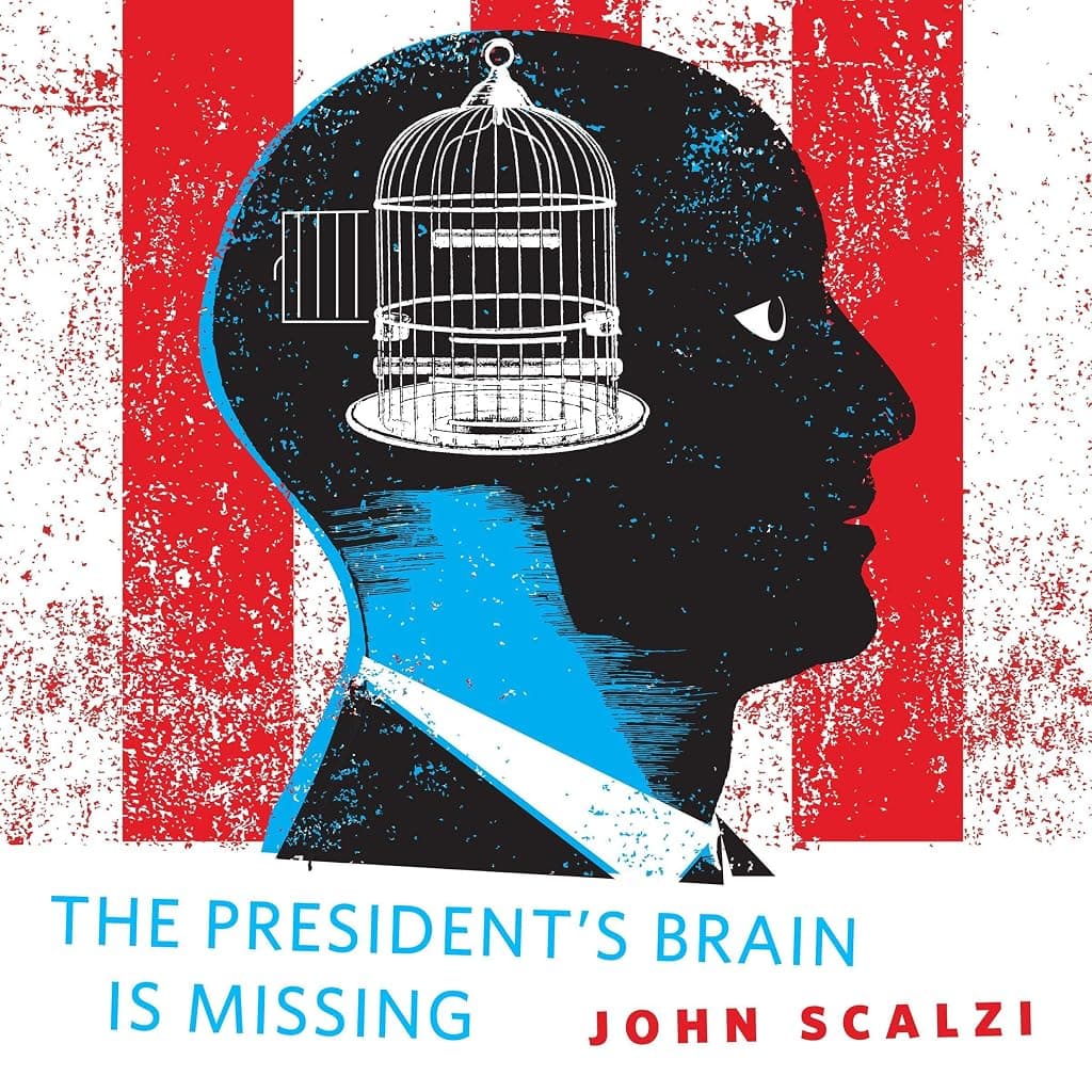 Titelbild von The President's Brain is Missing