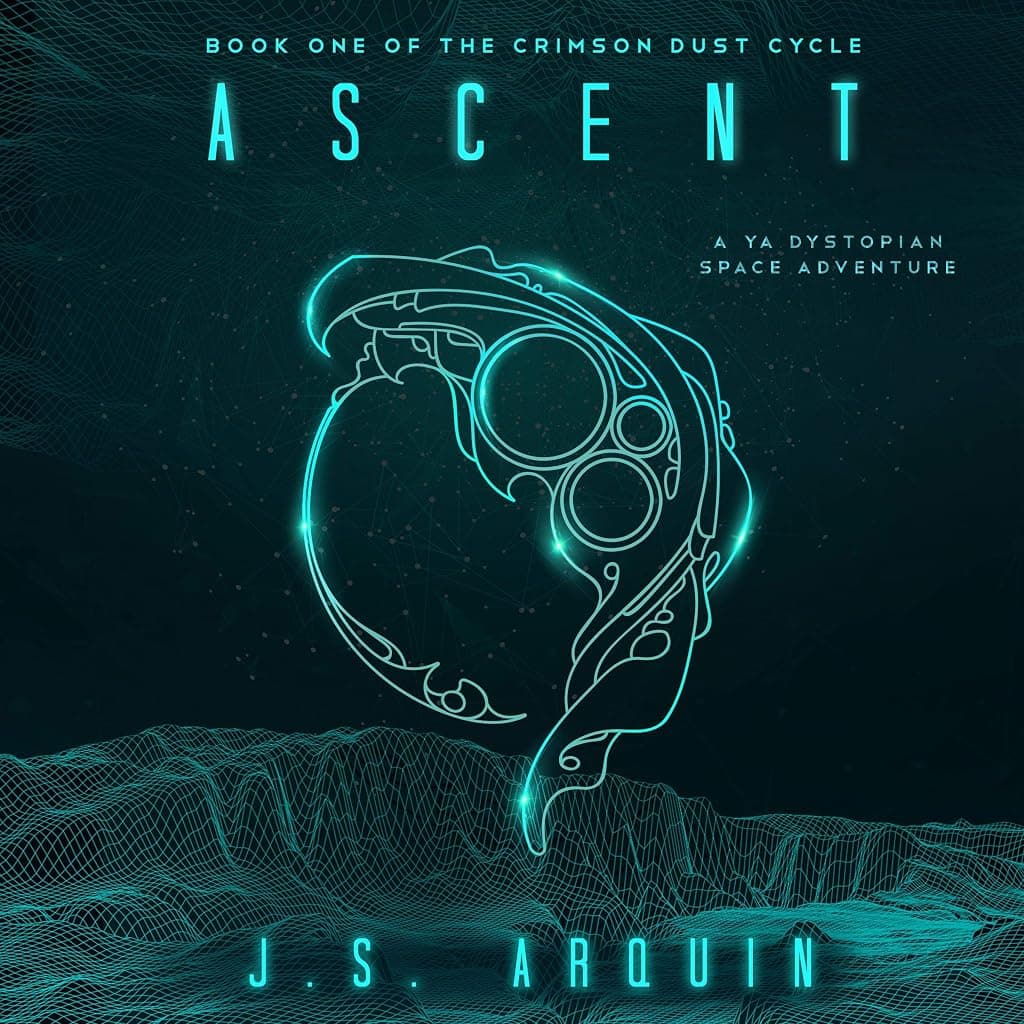 Titelbild von Ascent: A YA Dystopian Space Adventure
