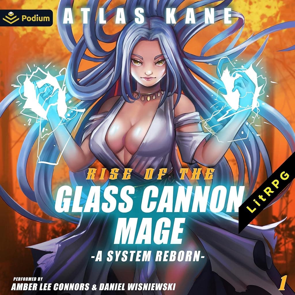 Titelbild von Rise of the Glass Cannon Mage: A System Reborn