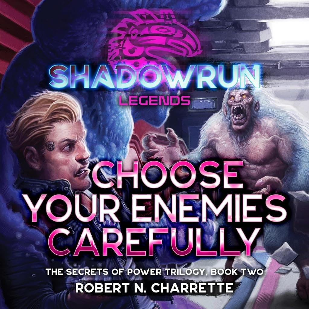 Titelbild von Shadowrun Legends: Choose Your Enemies Carefully
