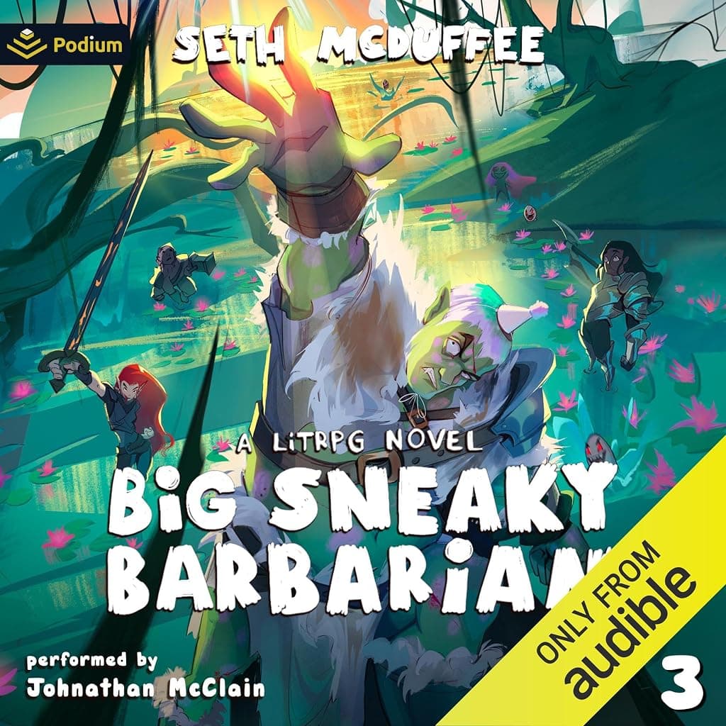 Titelbild von Big Sneaky Barbarian 3: A LitRPG Novel