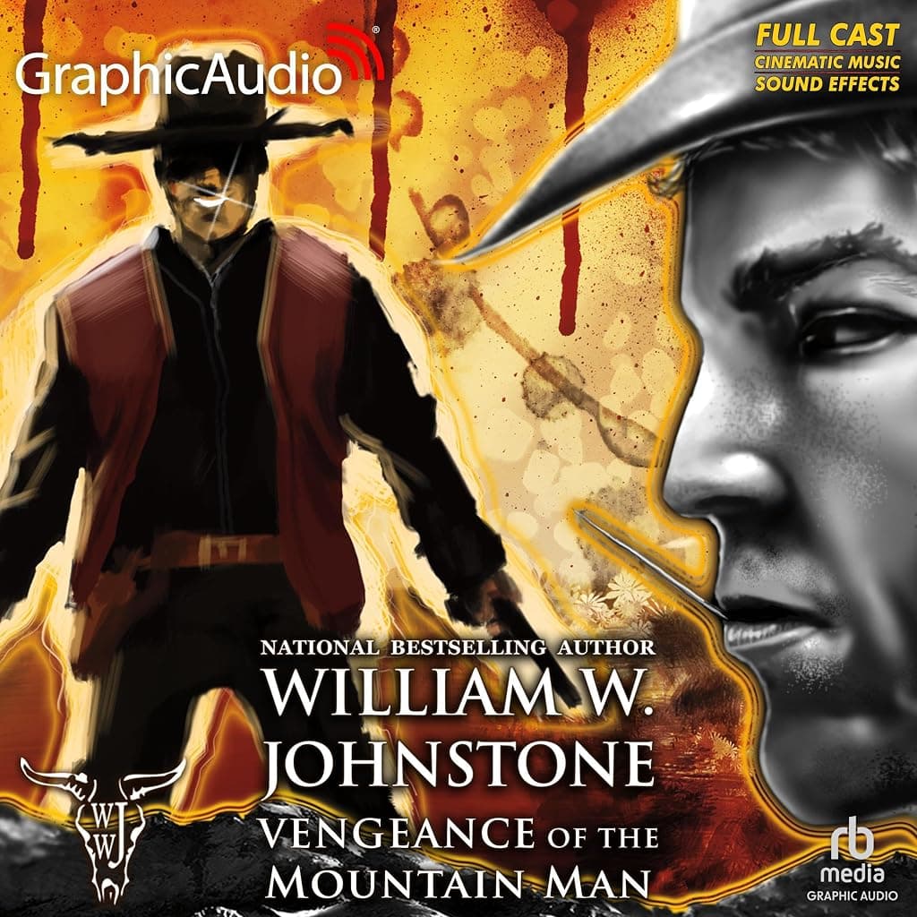 Titelbild von Vengeance of the Mountain Man [Dramatized Adaptation]